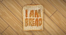 I Am Bread – симулятор хлеба от разработчиков симулятора хирурга