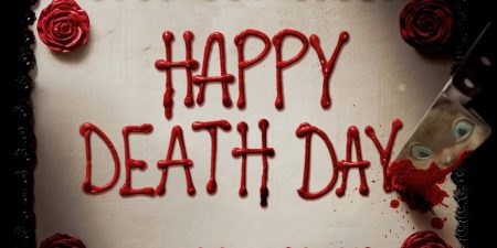 Happy Death Day / «Счастливого дня смерти» Happy Death Day / «Счастливого дня смерти»