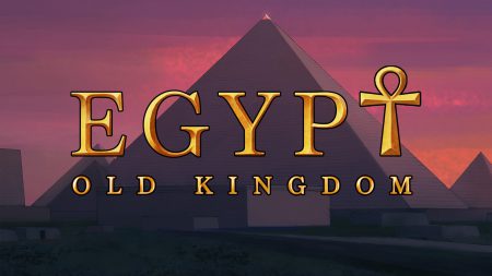 Egypt: Old Kingdom – тяжёлая доля фараона