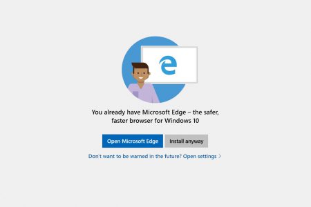 Microsoft уже отключила функцию Windows 10, отговаривающую пользователей от установки других браузеров вместо Edge