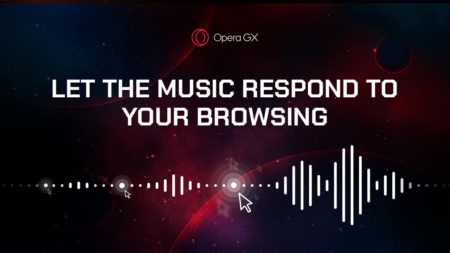В браузер для геймеров Opera GX встроили адаптивную фоновую музыку, которая подстраивается под ритм браузинга