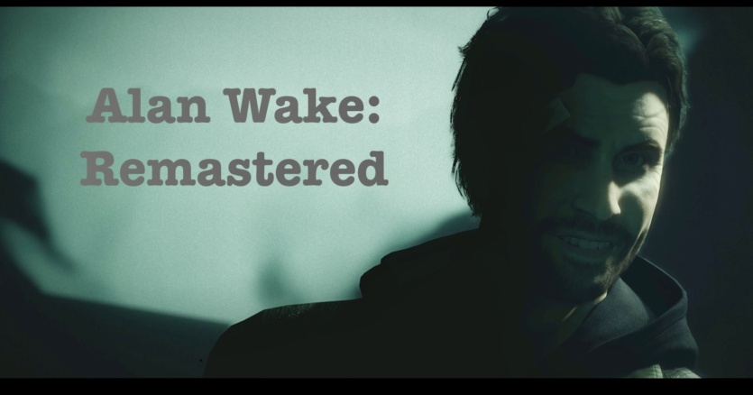 Трохи про. Alan Wake Remastered
